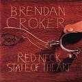 Brendan Croker : Redneck State of the Art